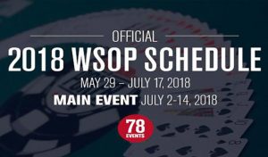 WSOP 2018 Schedule Released with 78 Bracelets up for Grabs