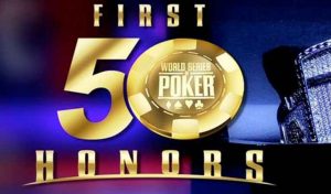 Players Awarded at the WSOP First Fifty Honors Gala