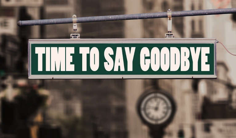 a sign that says 'time to say goodbye'