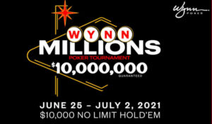 Wynn Signature Series to Feature a $10M GTD ‘Wynn Millions’