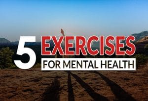 5 Physical Exercises to Stay Mentally Healthy