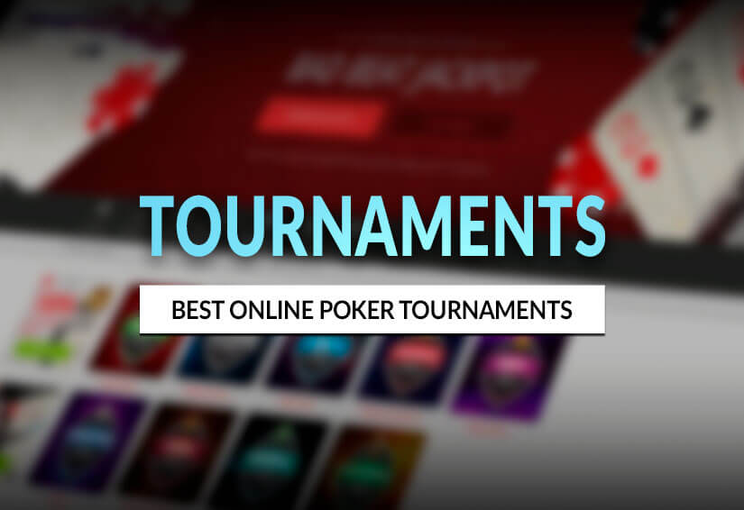 Best Online Poker Tournaments