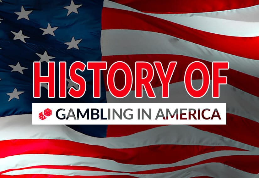 History of Gambling in America US Flag