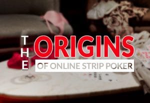 What Is Strip Poker and Where You Can Play Online