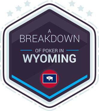 wyoming-online-poker-laws-and-sites