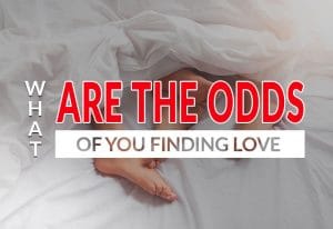 What Are Your Odds of Finding Love?